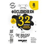 Ankara Yayıncılık 8. Sınıf Güçlendiren 32 Haftalık Dil Bilgisi Kazanım Denemeleri 2024-2025 Güncel Baskı