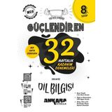 Ankara Yayıncılık 8. Sınıf Güçlendiren 32 Haftalık Dil Bilgisi Kazanım Denemeleri