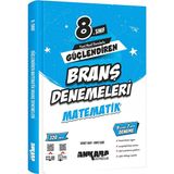 Ankara Yayıncılık 8.sınıf Güçlendiren Branş Denemeleri Matematik (Güncel Marif Model)