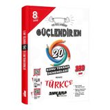 Ankara Yayıncılık 8. Sınıf Güçlendirentürkçe 20'li Konu Tekrar Denemesi