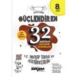 Ankara Yayıncılık 8.Sınıf LGS Güçlendiren 32 Haftalık İnkılap Tarihi Kazanım Denemesi + 1 Kitap