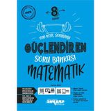 Ankara Yayıncılık 8. Sınıf Matematik Güçlendiren Soru Bankası Deneme Hediyeli