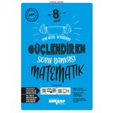 Ankara Yayıncılık 8.Sınıf Matematik Yeni Nesil Sorularla Güçlendiren Soru Bankası Yeni Müfredat