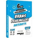 Ankara Yayıncılık Ankara 6. Sınıf Matematik Güçlendiren Branş Denemeleri Ankara Yay