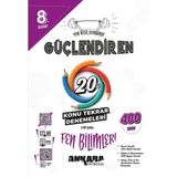 Ankara Yayıncılık Ankara 8. Sınıf Güçlendiren Fen Bilimleri 20 Konu Tarama Denemesi