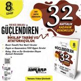 Ankara Yayıncılık Ankara 8. Sınıf Güçlendiren T.c. Inkılap Tarihi ve Atatürkçülük 32 Haftalık Deneme