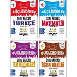 Ankara Yayıncılık Ankara Yayınları 6. Sınıf Türkçe + Matematik + Fen Bilimleri + Sosyal Bilgiler Güçlendiren Soru Bankası