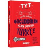 Ankara Yayıncılık Yks Tyt Türkçe Güçlendiren Soru Bankası