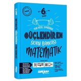 Ankara Yayınları 6. Sınıf Matematik Güçlendiren Soru Bankası 2021-2022