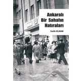 Ankaralı Bir Sahafın Hatıraları - Salih Erhan