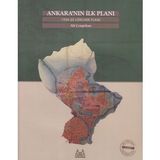ANKARA´NIN İLK PLANI 1924-25 LÖRCHER PLANI - ALI CENGIZKAN