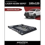 Ankatech Toyota Hılux 100*120 Lazer Kesim Tavan Sepeti Tüm Modeller