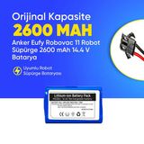 Anker Eufy Robovac 11 Robot Süpürge 2600 mAh 14.4 V Batarya – Orjinal Uyumlu Uzun Ömürlü, Yüksek Performans Pil