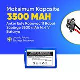 Anker Eufy Robovac 11 Robot Süpürge 3500 mAh 14.4 V Batarya – Orjinal Uyumlu Uzun Ömürlü, Yüksek Performans Pil