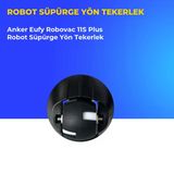 Anker Eufy Robovac 11S Plus Robot Süpürge Yön Tekerlek