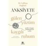 Anksiyete: Gülen Yüzüm Kaygılı Ruhum - Option-1