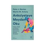 Anksiyeteye Meydan Oku: Endişe, Panik ve Fobinin Üstesinden Gelmek Için Işlevsel Stratejiler + Kırmızı Pelerin