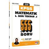 Anla Kazan Yayınları Edu Kariyer Mert Hoca 2026 Kpss Genel Yetenek Matematik Son Tekrar 555 Soru