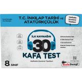 Anla Kazan Yayınları Kafa Dengi Yayınları 8. Sınıf T.c. Inkılap Tarihi ve Atatürkçülük Ilk Kaynağın 30 Kafa Test