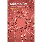 ANLAMBILIM SÖZCÜĞÜN ANLAM AÇILIMI - NIZAMETTIN UĞUR, SELMA KOÇAK