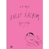 Anlat Kalbim - W. B. Bayril