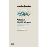Anlatının Büyülü Dünyası 1980 Sonrası Türk Romanında Büyülü Gerçekçilik - Çizgi Kitabevi