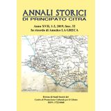 Annali Storici di Principato Citra - Fasc. n. 32: Rivista di Studi Storici del Centro di Promozione Culturale per il Cilento, Anno XVII, 1-2, 2019, fasc. n. 32. In ricordo di Amedeo La Greca