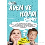 ANNE ADEM VE HAVVA KIMDIR? 4 - VELI KARANFIL