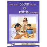 ANNE BABA ÇOCUK İLİŞKİSİ VE EĞİTİM YAKLAŞIMI - NAZMI ŞİMŞEK