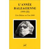 année balzacienne 1999, n° 20 (2): Lire Balzac en l'an 2000 (2)