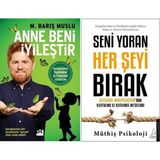 Anne Beni İyileştir ve Yoran Her Şeyi Bırak - M. Barış Muslu
