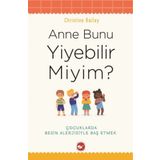 Anne Bunu Yiyebilir Miyim? - Christine Bailey