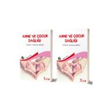 ANNE ÇOCUK SAĞLIĞI - SEDAT CÖMERT;HAKAN TURAN