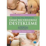 Anne Sütü Alan Bebeklerde Emme Becerilerini Destekleme - Catherine Watson Genna