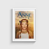 Anne with an E Dizi Posteri Tablo Çerçeveli Poster Duvar Dekorasyonu - 21 x 30 - Beyaz Çerçeveli
