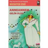 ANNEANNEM GELIN OLDU - MUZAFFER İZGU
