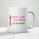 Anneciğim Seni Çok Seviyorum İyi Ki Varsın Yazılı Anneler Günü Hediyelik Kupa