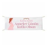 Anneler Günü Pankart 1