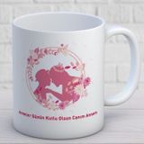 Anneler Günün Kutlu Olsun Canım Annem Yazılı Hediyelik Kupa Mod5