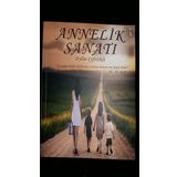 Annelik Sanatı - Aylin Çiftlikli