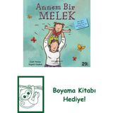 Annem Bir Melek + Boyama Kitabı