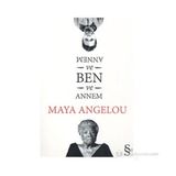 Annem ve Ben - Maya Angelou
