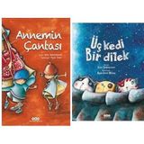Annemin Çantası (Karton Kapak) & Üç Kedi Bir Dilek (2 Kitap Set)
