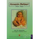 Annenin Rehberi Bebeğim Büyüyor - Hayati Bice