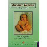 ANNENIN REHBERI - HAYATI BICE