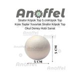 Anoffel Strafor Köpük Top 5 cm 10 Adet Köpük Top Küre Toplar Yuvarlak Strafor Köpük Top Okul Deney Hobi Sana