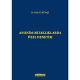 Anonim Ortaklıklarda Özel Denetim - Fatih Yurtbaşı