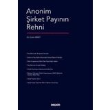 Anonim Şirket Payının Rehni Dr. Ecem Kirkit 1. Baskı, Ekim 2022