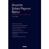 Anonim Şirket Payının Rehni - Ecem Kirkit