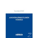 Anonim Şirketlerin Temsili - Yavuz Selim Günay